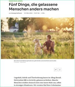 Thema Gelassenheit: GEO.de: Fünf Dinge, die gelassene Menschen anders machen