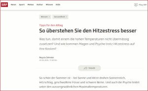 Beitrag von SRF.ch: Tipps für den Alltag - So überstehen Sie den Hitzestress besser